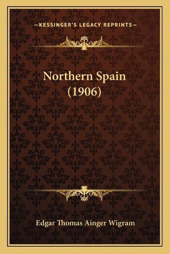 Cover image for Northern Spain (1906)