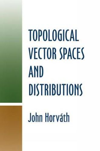 Cover image for Topological Vector Spaces and Distributions