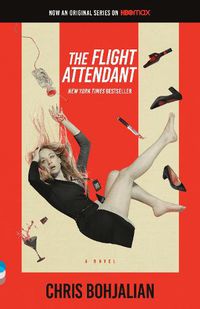 Cover image for The Flight Attendant (Television Tie-In Edition): A Novel