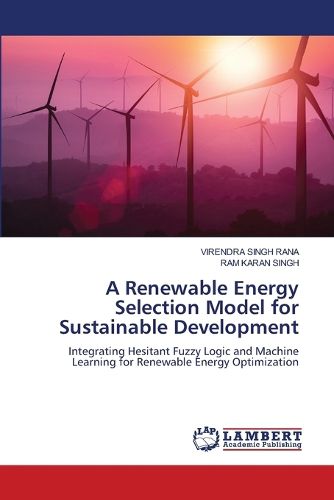 Cover image for A Renewable Energy Selection Model for Sustainable Development