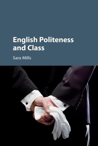 Cover image for English Politeness and Class