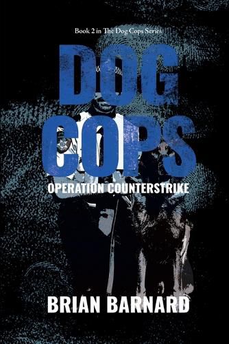 Cover image for The Dog Cops