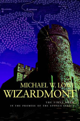 Cover image for Wizardmont: The First Book in the Promise of the Stones Series