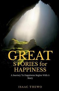 Cover image for GREAT STORIES for HAPPINESS