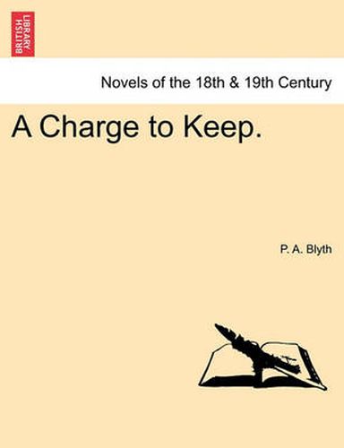 Cover image for A Charge to Keep.