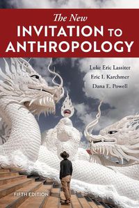 Cover image for The New Invitation to Anthropology