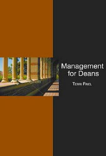 Cover image for Management for Deans: What to Know for Your Administrative Promotion