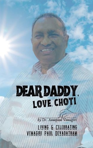 Cover image for Dear Daddy, Love, Choti