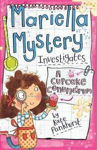 Cover image for Mariella Mystery Investigates a Cupcake Conundrum