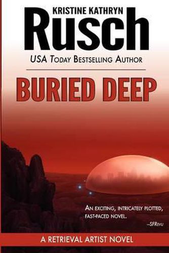 Buried Deep: A Retrieval Artist Novel
