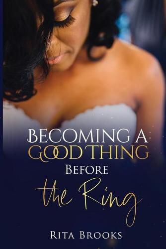 Cover image for Becoming a Good Thing Before the Ring