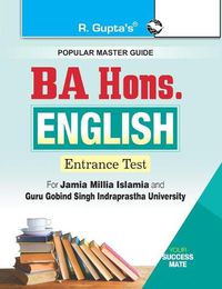 Cover image for Ba Hons. English Entrance Exam Guide for Jmi & Ggsipu