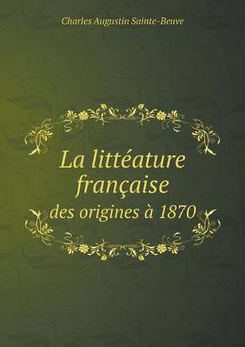 La litteature francaise des origines a 1870