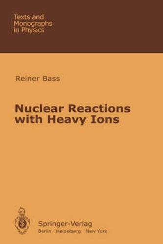 Cover image for Nuclear Reactions with Heavy Ions