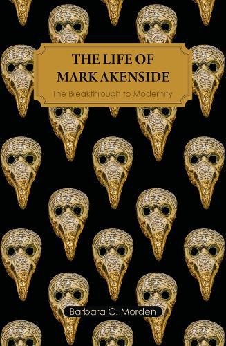 The Life of Mark Akenside: The Breakthrough to Modernity