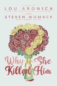 Cover image for Why She Killed Him