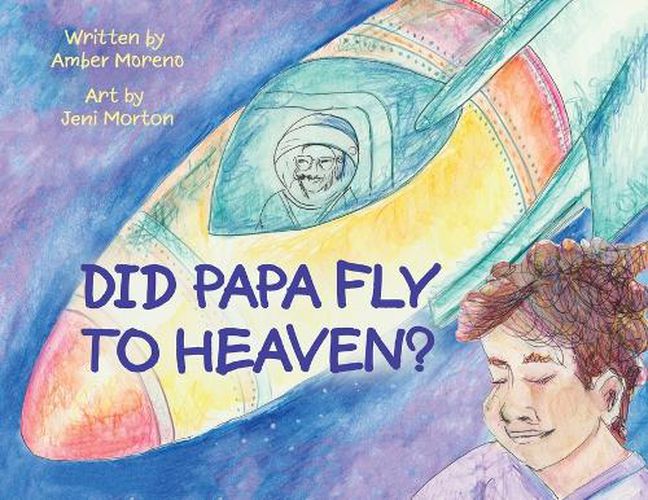 Cover image for Did Papa Fly to Heaven?