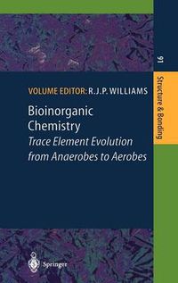 Cover image for Bioinorganic Chemistry: Trace Element Evolution from Anaerobes to Aerobes