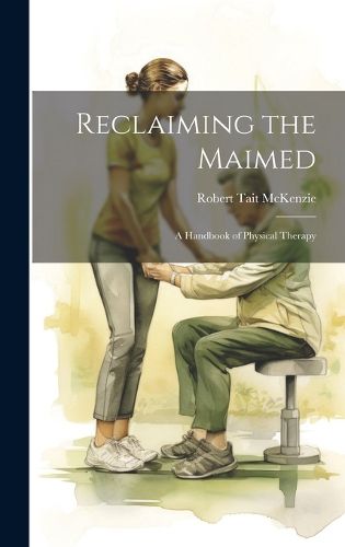 Cover image for Reclaiming the Maimed