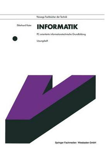 Cover image for Informatik. Pc-Orientierte Informationstechnische Grundbildung: Loesungsheft