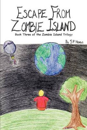 Escape from Zombie Island: Book Three of the Zombie Island Trilogy