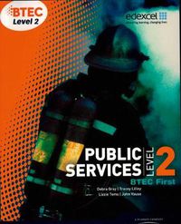 Cover image for BTEC Level 2 First Public Services Student Book