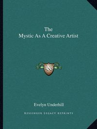 Cover image for The Mystic as a Creative Artist