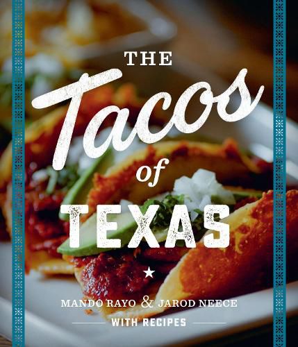 Cover image for The Tacos of Texas