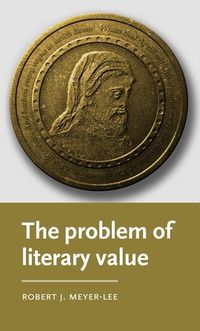 Cover image for The Problem of Literary Value