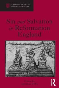 Cover image for Sin and Salvation in Reformation England