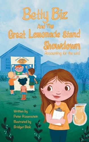 Cover image for Betty Biz and the Great Lemonade Stand Showdown