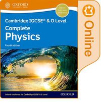 Cover image for Cambridge IGCSE (R) & O Level Complete Physics: Enhanced Online Student Book Fourth Edition