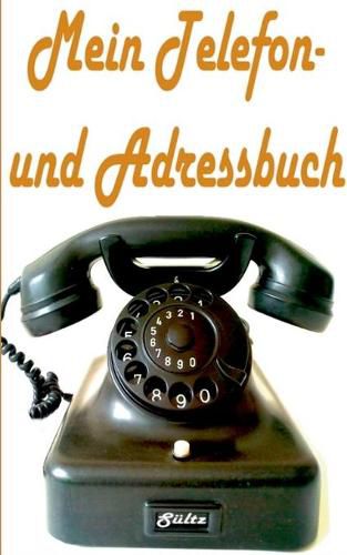 Cover image for Mein Telefon- und Adressbuch