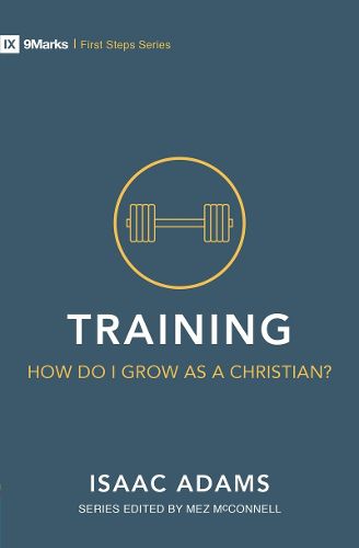 Cover image for Training - How Do I Grow as A Christian?