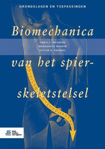 Cover image for Biomechanica Van Het Spier-Skeletstelsel