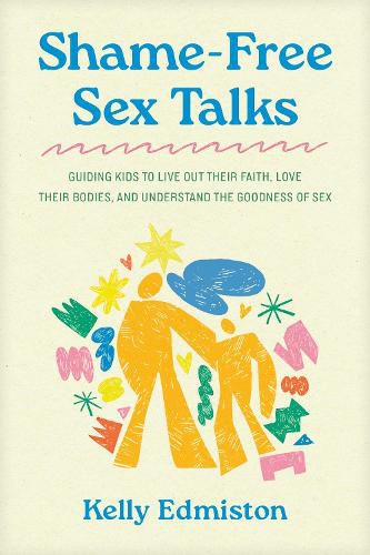 Cover image for Shame-Free Sex Talks