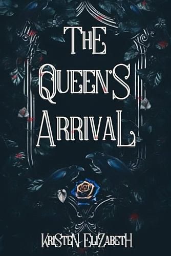 Cover image for The Queen's Arrival