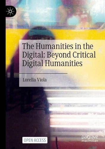 Cover image for The Humanities in the Digital