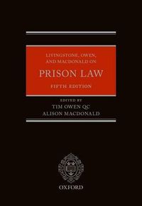 Cover image for Livingstone, Owen, and Macdonald on Prison Law