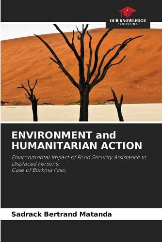 ENVIRONMENT and HUMANITARIAN ACTION