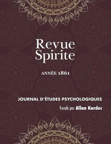 Revue Spirite (Ann e 1861)