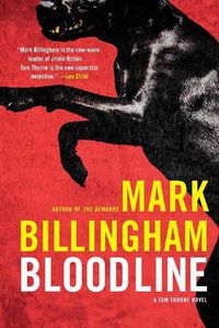 Cover image for Bloodline: A Tom Thorne Novel