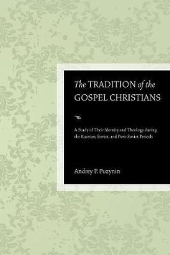 Cover image for The Tradition of the Gospel Christians