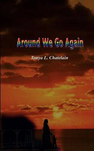 Cover image for Around We Go Again