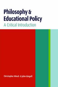 Cover image for Philosophy and Educational Policy: A Critical Introduction