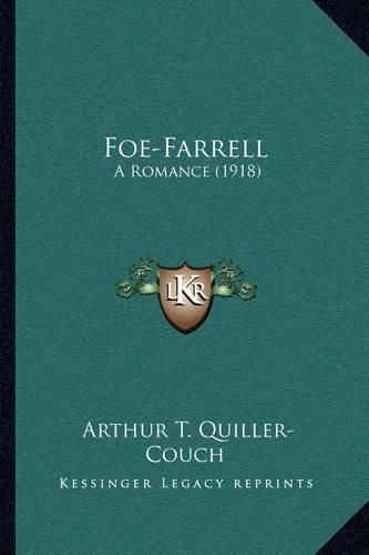 Foe-Farrell: A Romance (1918)