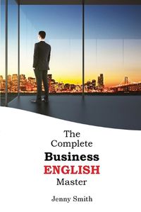 Cover image for The Complete Business English Master