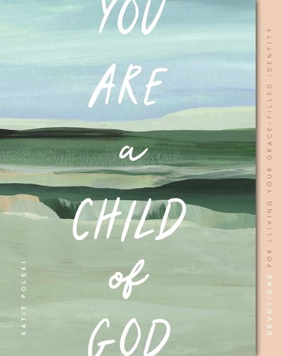Cover image for You Are a Child of God