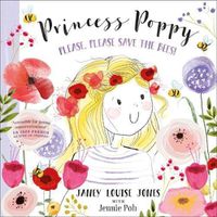 Cover image for Princess Poppy: Please, please save the bees