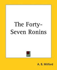 Cover image for The Forty-Seven Ronins